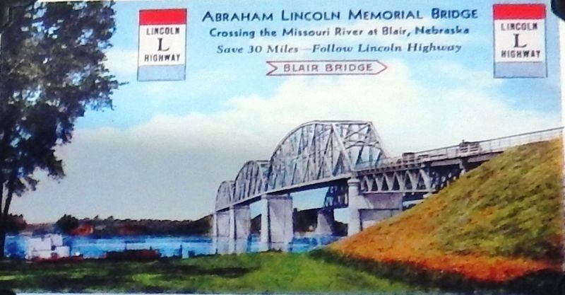 Marker detail: Abraham Lincoln Memorial Bridge<br>(Blair, Nebraska). Click for full size. Marker detail: Abraham Lincoln Memorial Bridge<br>(Blair, Nebraska) image. Click for full size.