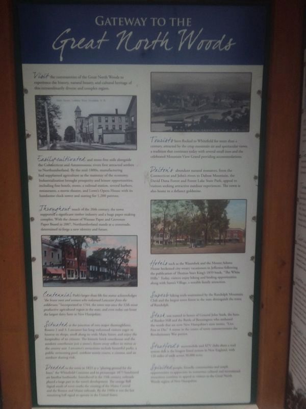 Gateway to the Great North Woods Marker. Click for full size. Gateway to the Great North Woods Marker image. Click for full size.