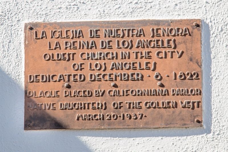 La Iglesia de Nuestra Seora la Reina de los Angeles Marker image. Click for full size.