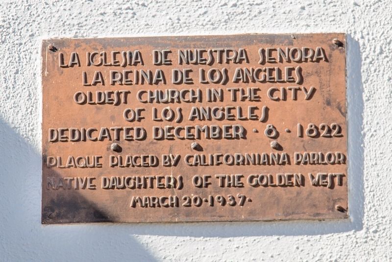 La Iglesia de Nuestra Se�ora la Reina de los Angeles Marker image. Click for full size.