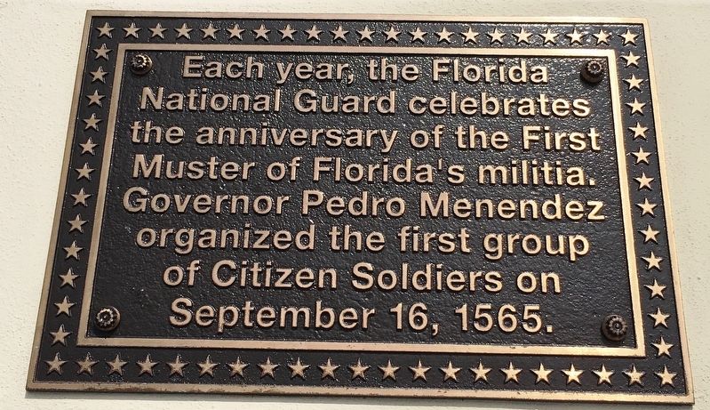 First Muster of Floridas Militia Marker image. Click for full size.