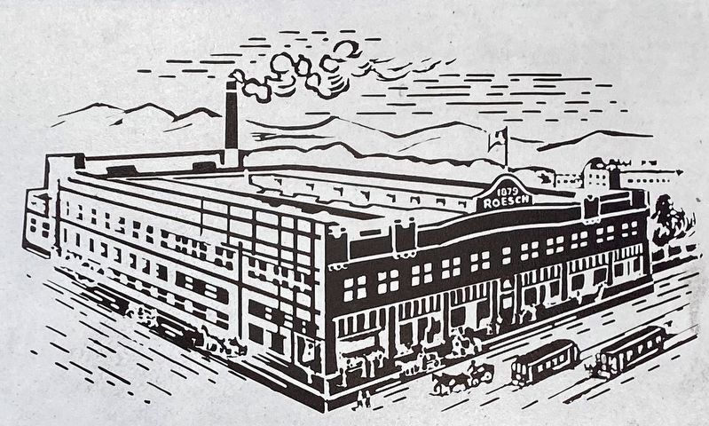 Marker inset: Louis Roesch Building image. Click for full size.