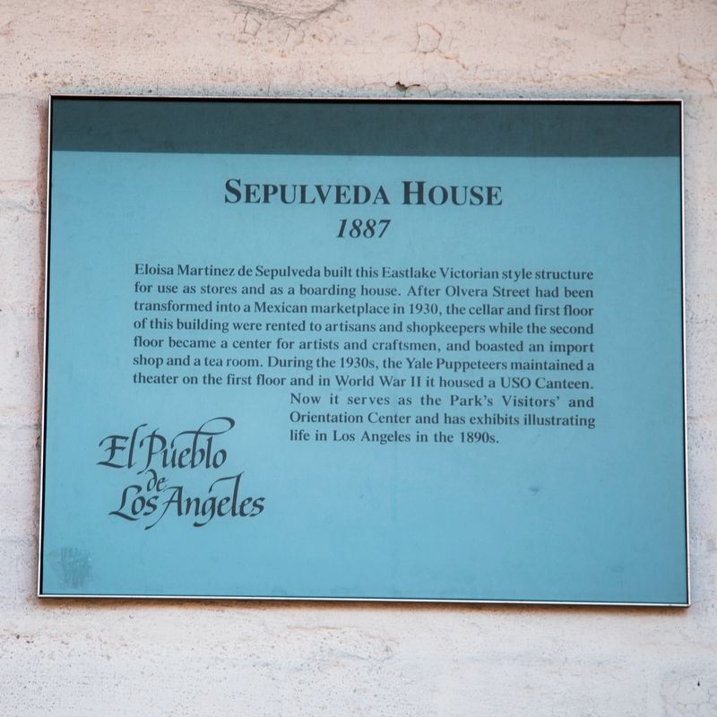 Sepulveda House Marker image. Click for full size.