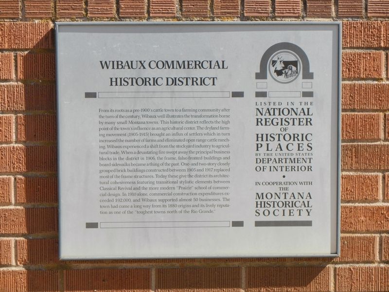 Wibaux Commercial Historic District Marker image. Click for full size.