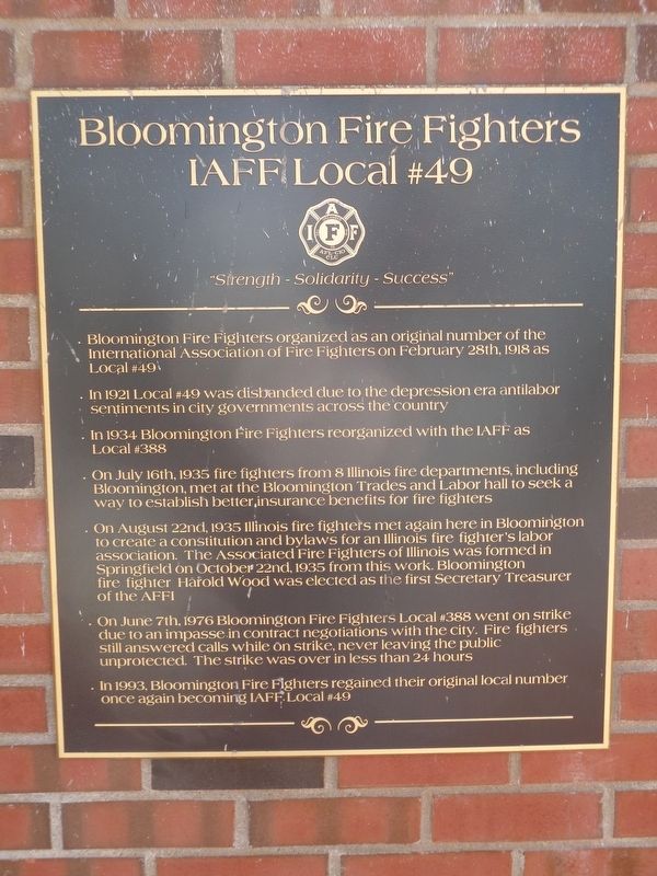 Bloomington Fire Fighters IAFF Local #49 Marker image. Click for full size.