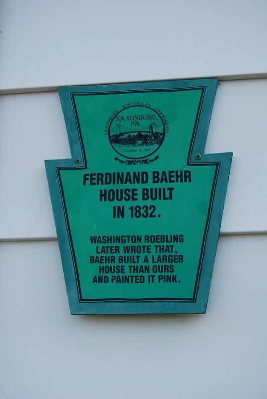 Ferdinand Baehr House Built in 1832 Marker image. Click for full size.
