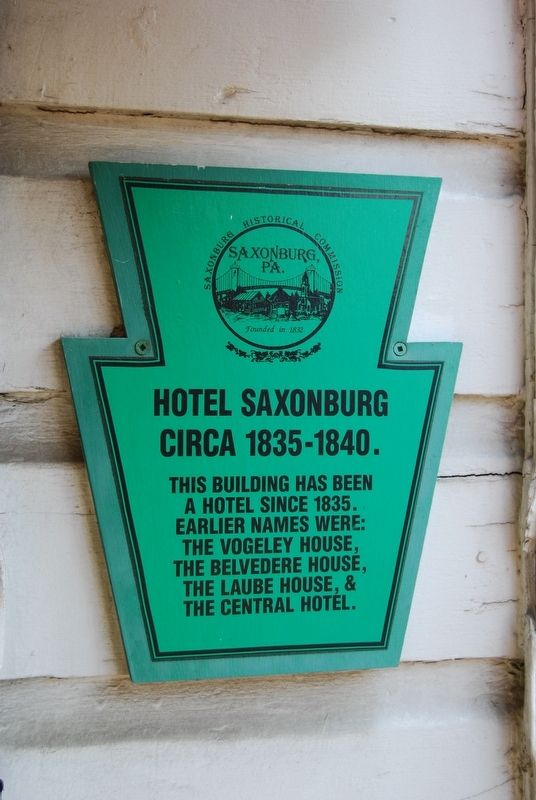 Hotel Saxonburg Marker. Click for full size. Hotel Saxonburg Marker image. Click for full size.