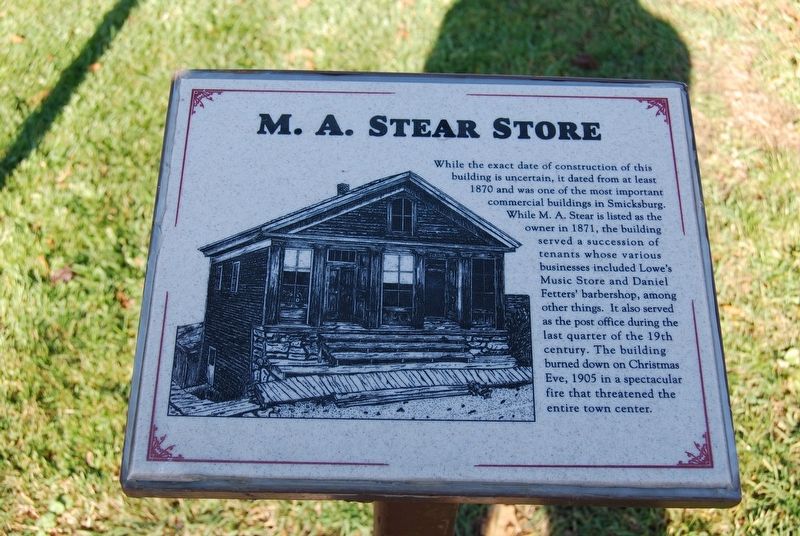 M.A. Stear Store Marker. Click for full size. M.A. Stear Store Marker image. Click for full size.