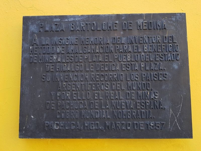 Bartolom de Medina Plaza Marker image. Click for full size.