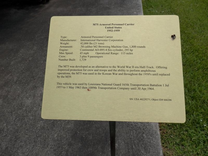 M75 Armored Personnel Carrier Marker. Click for full size. M75 Armored Personnel Carrier Marker image. Click for full size.