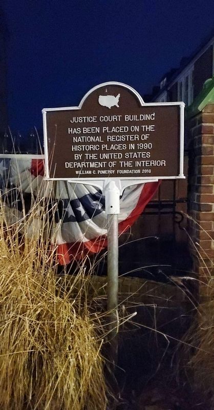 Justice Court Building Marker image. Click for full size.