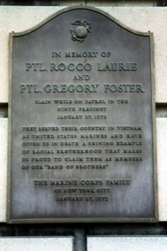 In Memory Ptl. Rocco Laurie and Ptl. Gregory Foster plaque. Click for full size. In Memory Ptl. Rocco Laurie and Ptl. Gregory Foster plaque image. Click for full size.