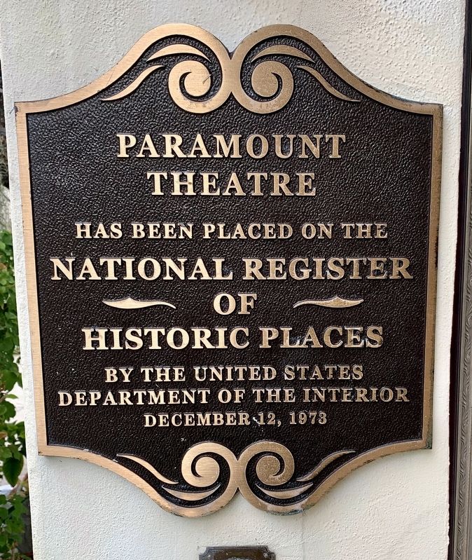 Paramount Theatre Marker. Click for full size. Paramount Theatre Marker image. Click for full size.