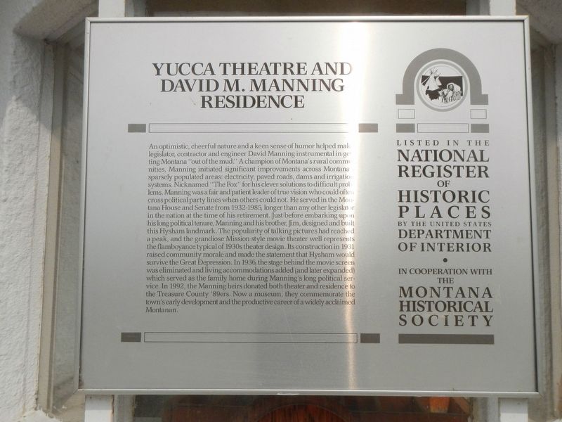Yucca Theatre and David M. Manning Residence Marker image. Click for full size.