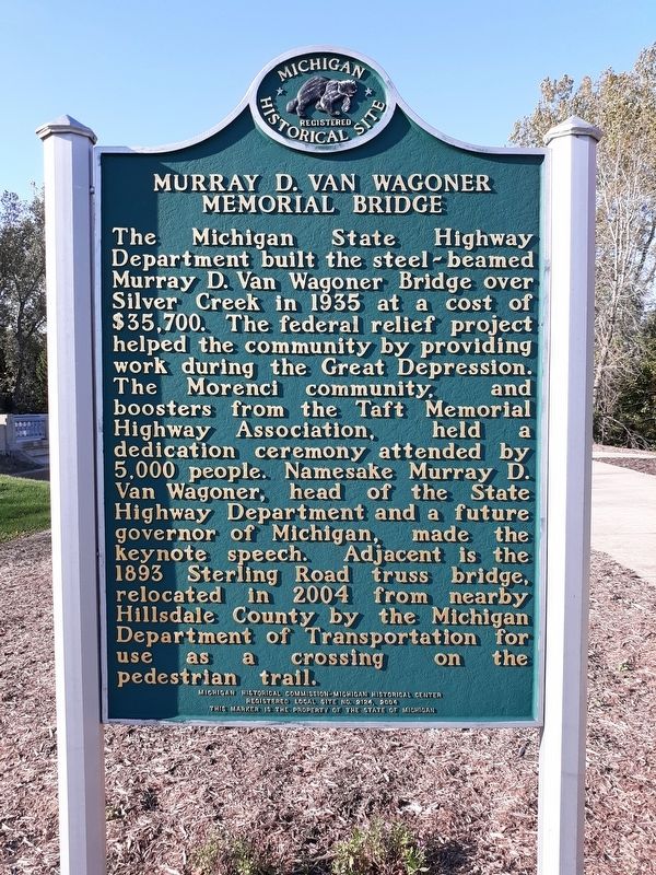 Murray D. Van Wagoner Memorial Bridge side of marker. Click for full size. Murray D. Van Wagoner Memorial Bridge side of marker image. Click for full size.