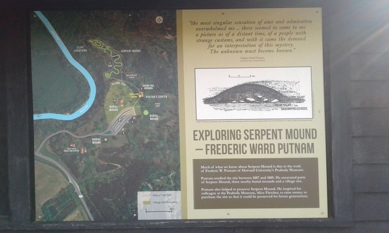 Exploring Serpent Mound - Fredric Ward Putnam Marker. Click for full size. Exploring Serpent Mound - Fredric Ward Putnam Marker image. Click for full size.