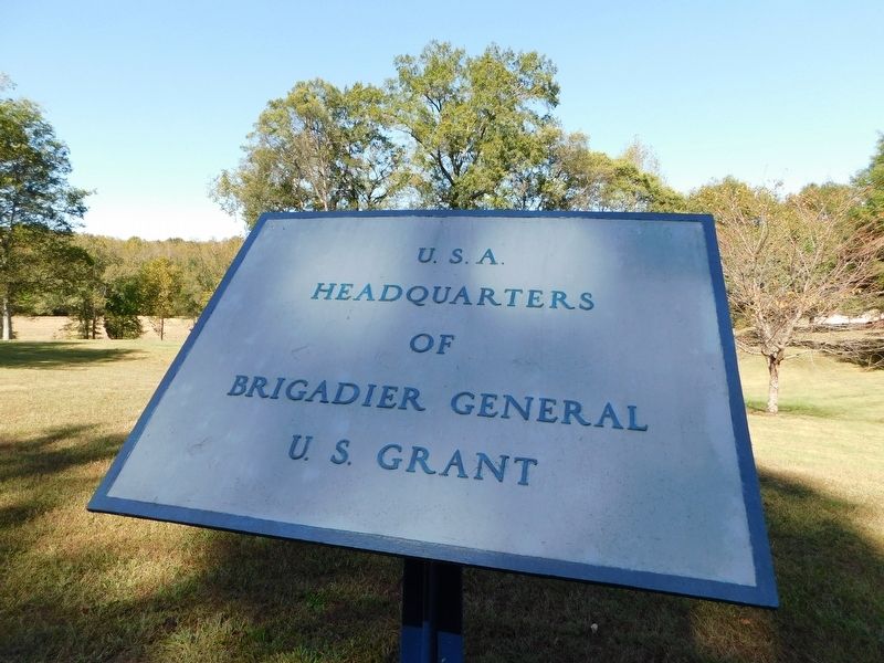 U.S.A. Headquarters of Brigadier General U.S. Grant Marker image. Click for full size.