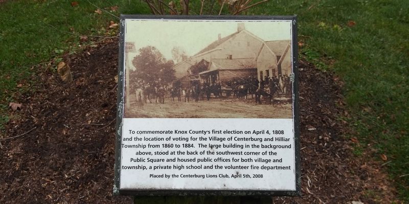 To commemorate Knox County's first election on April 4, 1808 Marker image. Click for full size.