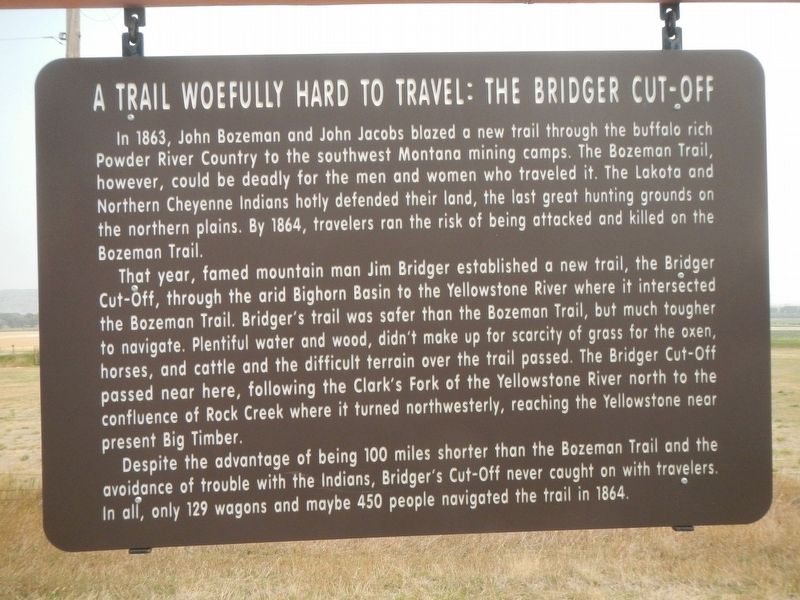 A Trail Woefully Hard to Travel: The Bridger Cut-Off Marker image. Click for full size.