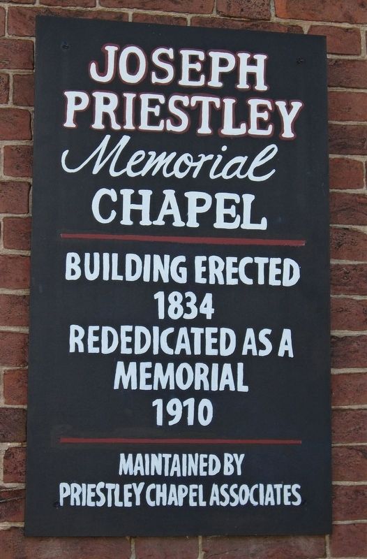 Joseph Priestley <i>Memorial</i> Chapel Marker. Click for full size. Joseph Priestley <i>Memorial</i> Chapel Marker image. Click for full size.