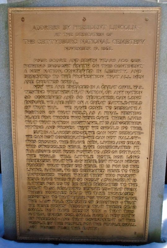 Lincoln's Gettysburg Address Marker. Click for full size. Lincoln's Gettysburg Address Marker image. Click for full size.