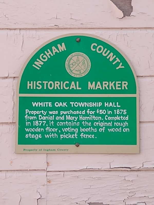 White Oak Township Hall Marker image. Click for full size.