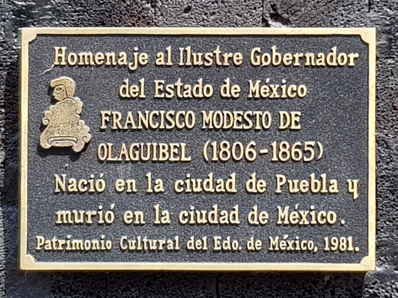 Francisco Modesto de Olaguibel Marker. Click for full size. Francisco Modesto de Olaguibel Marker image. Click for full size.
