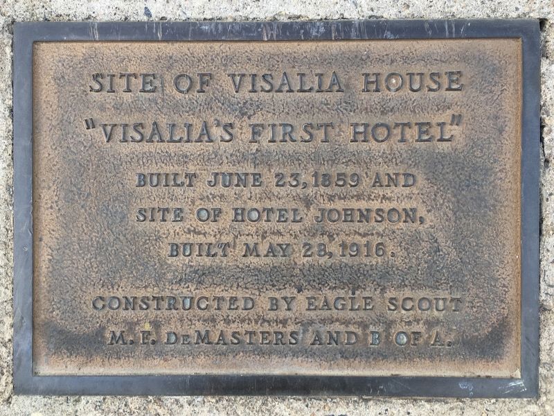 Visalia�s First Hotel Marker image. Click for full size.