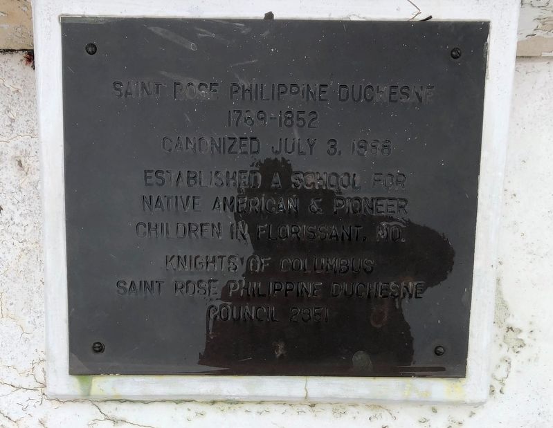 Saint Rose Philippine Duchesne Marker image. Click for full size.