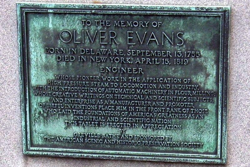 Oliver Evans plaque. Click for full size. Oliver Evans plaque image. Click for full size.