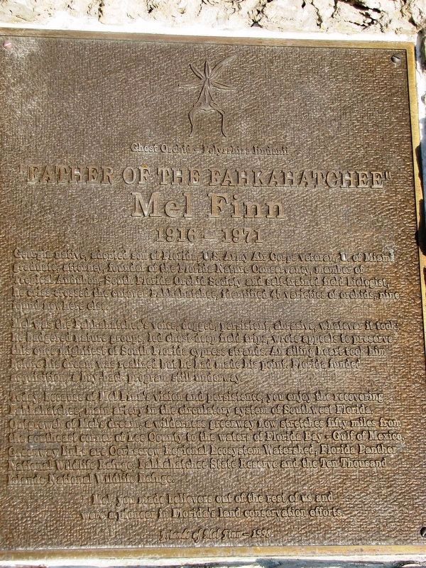 "Father of the Fahkahatchee" Marker. Click for full size. "Father of the Fahkahatchee" Marker image. Click for full size.