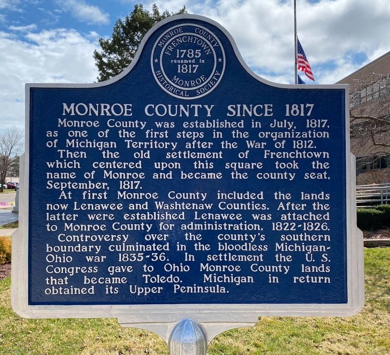 Monroe County Since 1817 Marker image. Click for full size.