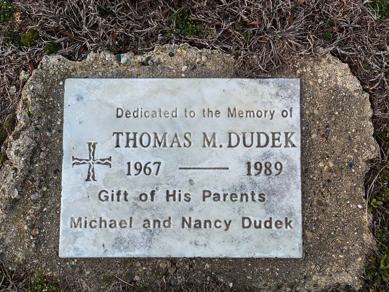 Dedication for Thomas M. Dudek image. Click for full size.