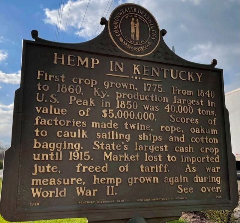 Hemp in Kentucky side of the marker. Click for full size. Hemp in Kentucky side of the marker image. Click for full size.