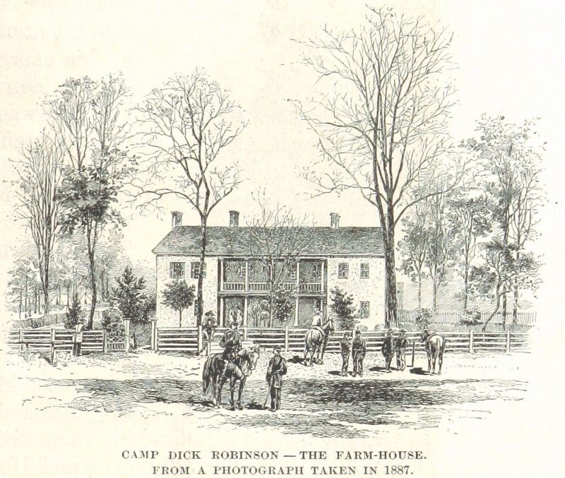 Camp Dick Robinson - The Farmhouse. Click for full size. Camp Dick Robinson - The Farmhouse image. Click for full size.