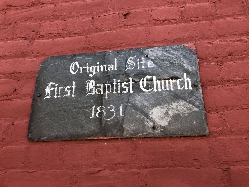 First Baptist Church Marker. Click for full size. First Baptist Church Marker image. Click for full size.