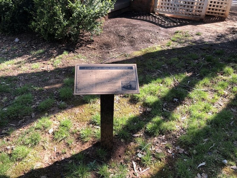 An American Dream: Home Ownership Marker. Click for full size. An American Dream: Home Ownership Marker image. Click for full size.
