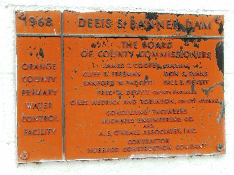 Deeis S. Banner Dam Plaque (<i>on maintenance building</i>). Click for full size. Deeis S. Banner Dam Plaque (<i>on maintenance building</i>) image. Click for full size.
