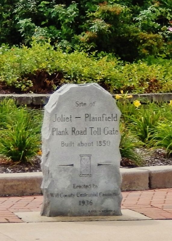 Site of Joliet — Plainfield Plank Road Toll Gate Marker image. Click for full size.