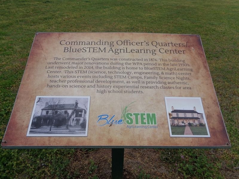 Commanding Officer's Quarters/BlueSTEM AgriLearning Center Marker. Click for full size. Commanding Officer's Quarters/BlueSTEM AgriLearning Center Marker image. Click for full size.