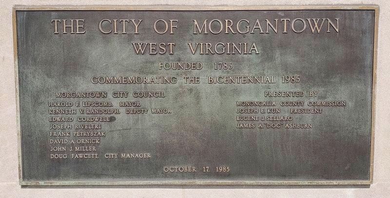 City of Morgantown Founded 1785 Plaque image. Click for full size.