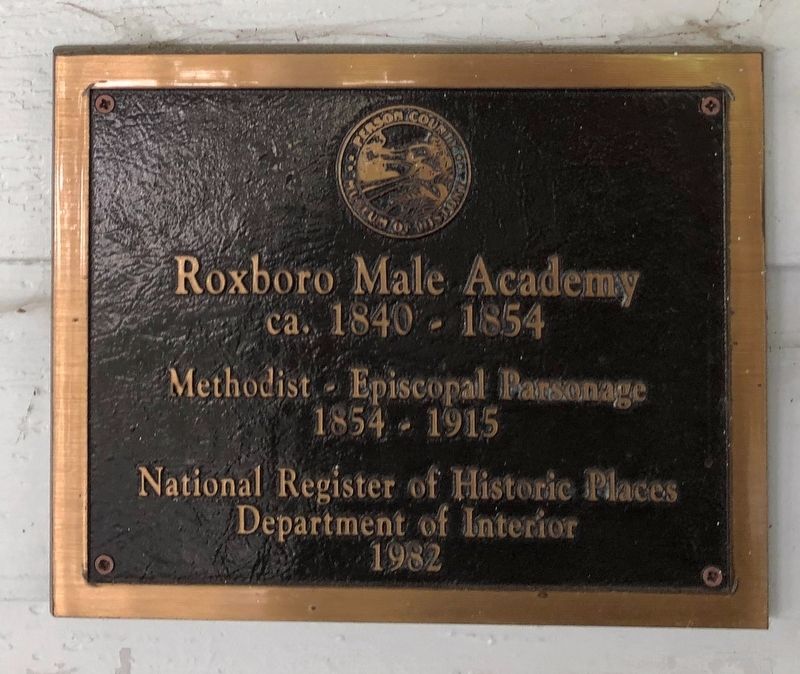 Roxboro Male Academy Marker. Click for full size. Roxboro Male Academy Marker image. Click for full size.