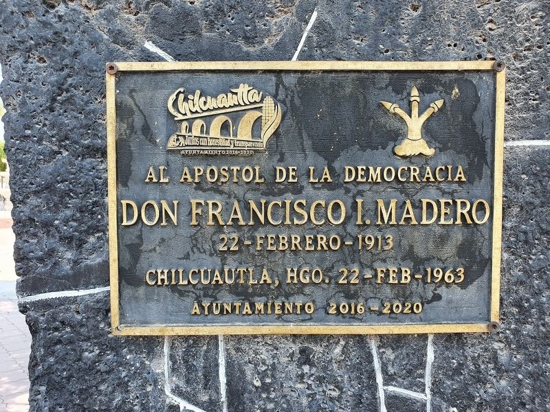 Francisco I. Madero Marker image. Click for full size.