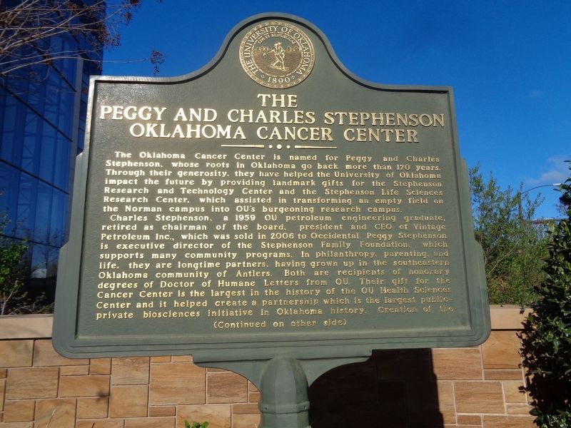 The Peggy and Charles Stephenson Oklahoma Cancer Center Marker. Click for full size. The Peggy and Charles Stephenson Oklahoma Cancer Center Marker image. Click for full size.