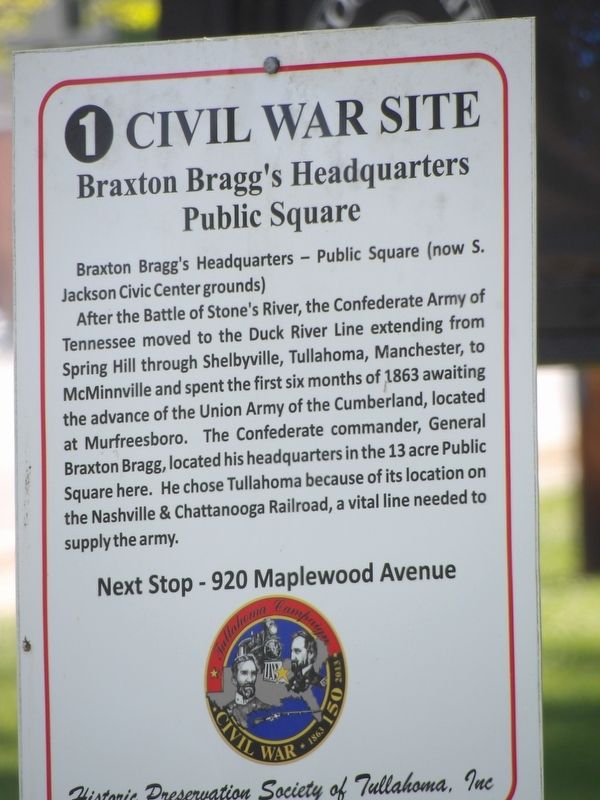 Braxton Bragg's Headquarters Public Square Marker image. Click for full size.