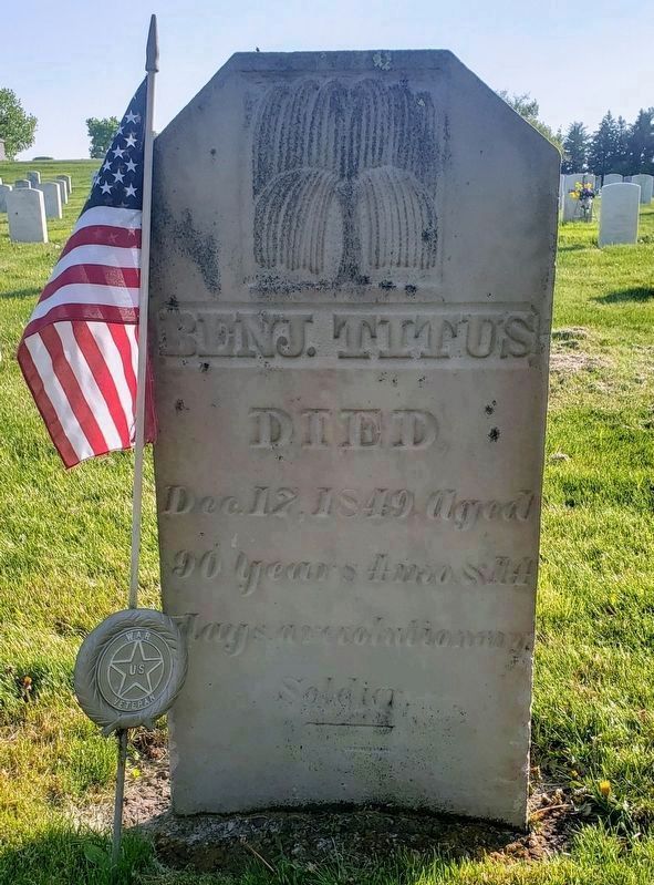 Grave of Benjamin Titus, Revolutionary War Veteran. Click for full size. Grave of Benjamin Titus, Revolutionary War Veteran image. Click for full size.