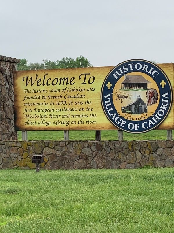 Welcome To Historic Village of Cahokia Marker image. Click for full size.