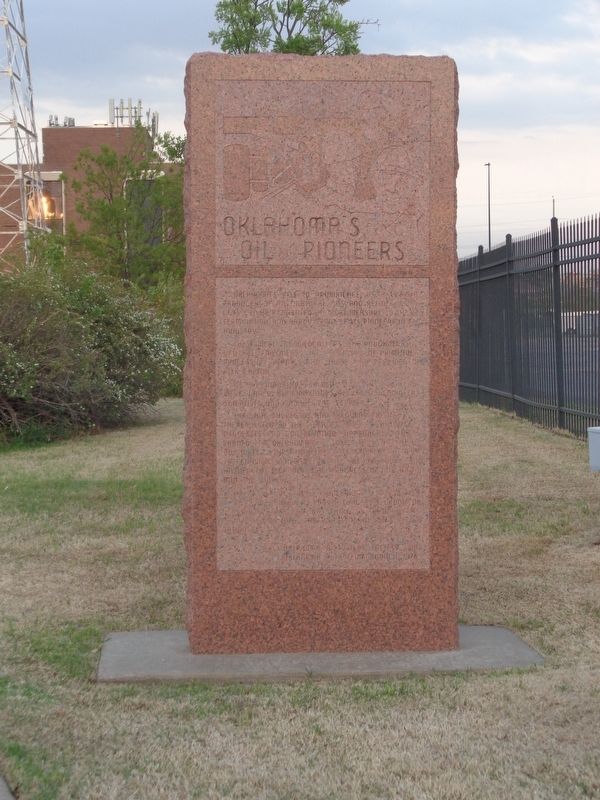 Oklahoma's Oil Pioneers Marker image. Click for full size.