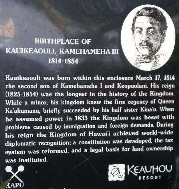 Birthplace of Kauikeaouli, Kamehameha III image. Click for full size.