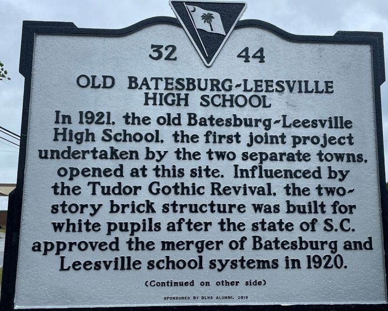 Old Batesburg- Leesville High School Marker. Click for full size. Old Batesburg- Leesville High School Marker image. Click for full size.